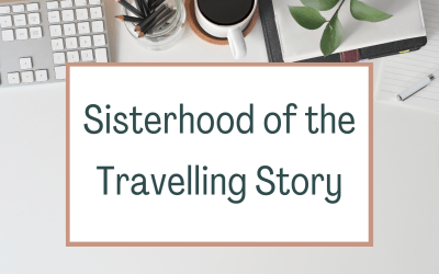 Sisterhood of the Travelling Story